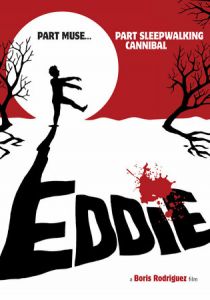 Эдди: Каннибал-лунатик (2012) скачать торрентом