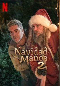 La Navidad en sus manos 2 2025 Фильм скачать торрентом