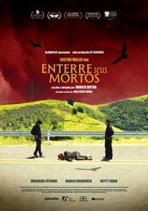 Enterre Seus Mortos (Фильм 2024) скачать торрентом