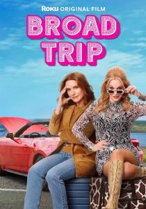 Broad Trip (Фильм 2026) скачать торрентом